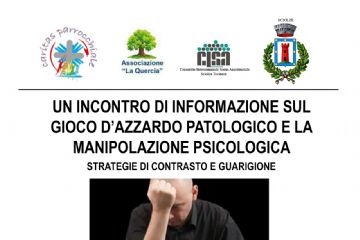 locandina con il titolo "Un incontro di informazione sul gioco d'azzardo patologico e la manipolazione psicologica - strategie di contrasto e guarigione"