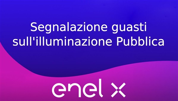 logo enel X con riportato "Segnalazione guasti sull'illuminazione pubblica"